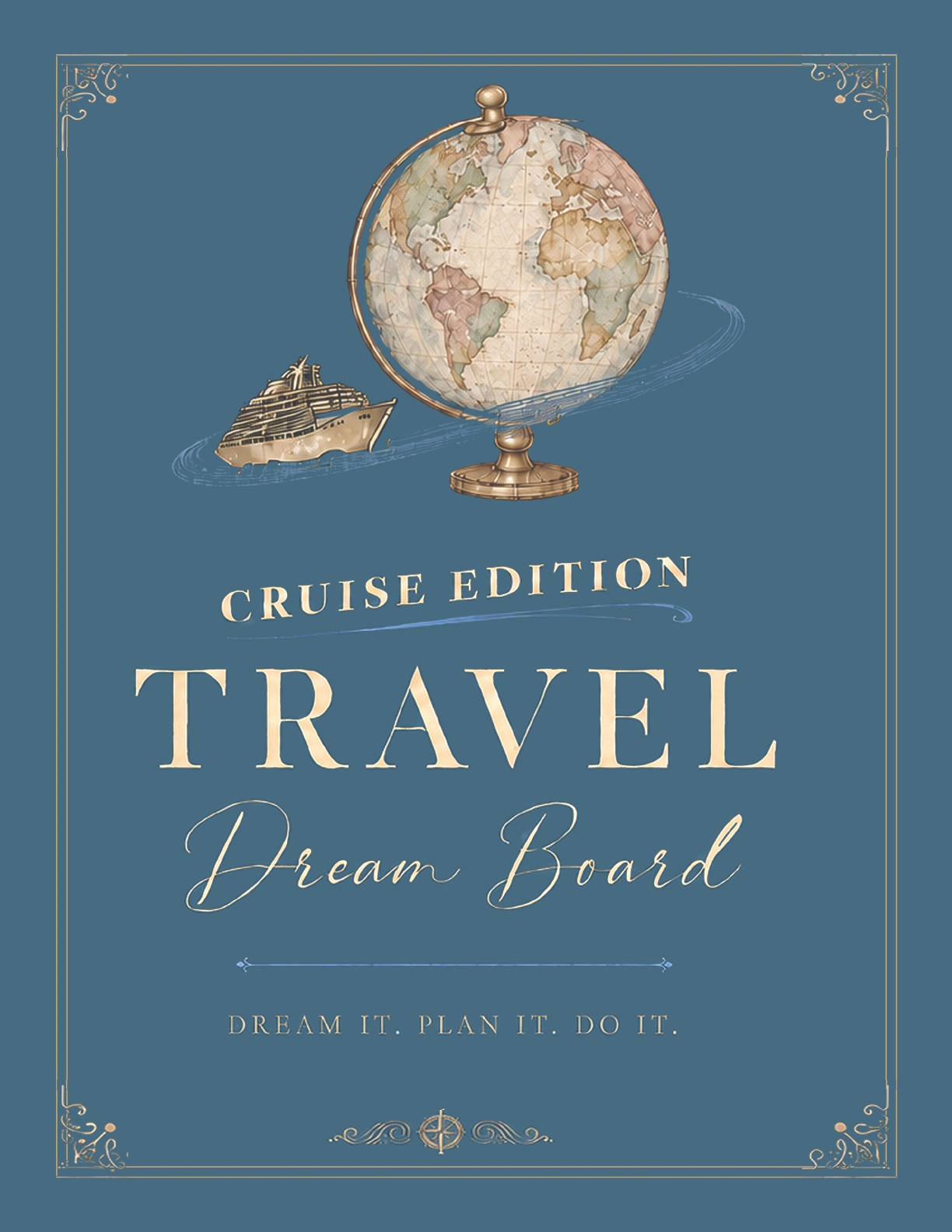 Cruise Edition Travel Dream Board journal cover